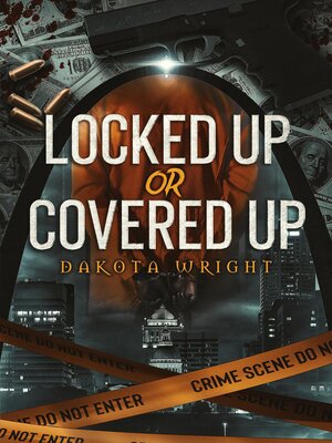 cover image of Locked Up or Covered Up